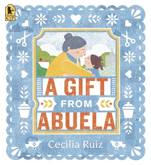 A Gift from Abuela (Paperback)