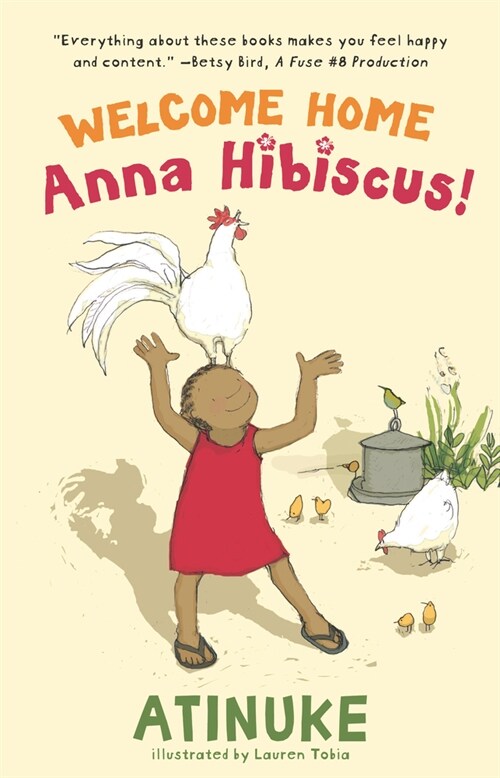 Welcome Home, Anna Hibiscus! (Hardcover)