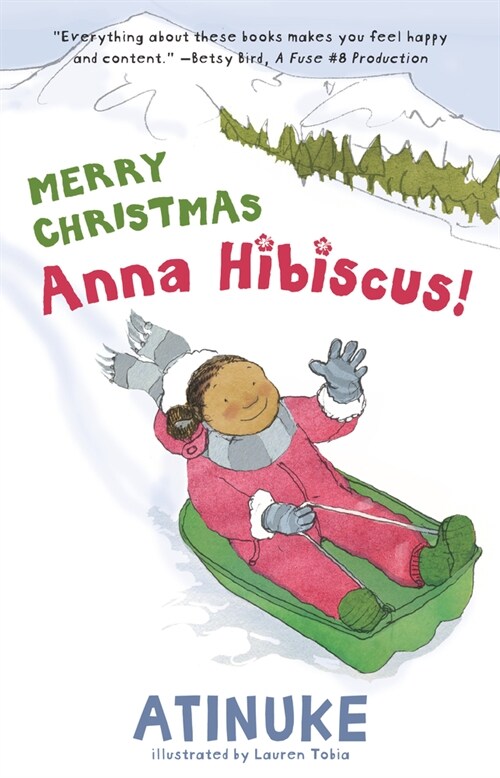 Merry Christmas, Anna Hibiscus! (Hardcover)
