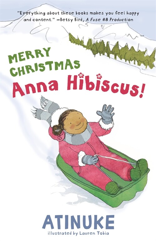 Merry Christmas, Anna Hibiscus! (Paperback)