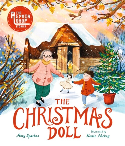 The Christmas Doll: A Repair Shop Story (Hardcover)