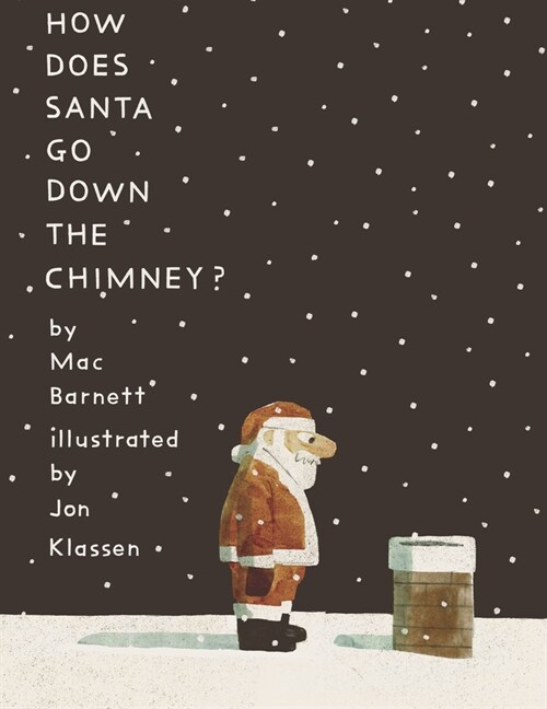 How Does Santa Go Down the Chimney? (Hardcover, 미국판)