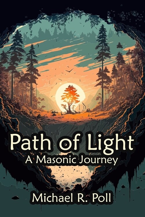 Path of Light: A Masonic Journey (Paperback)