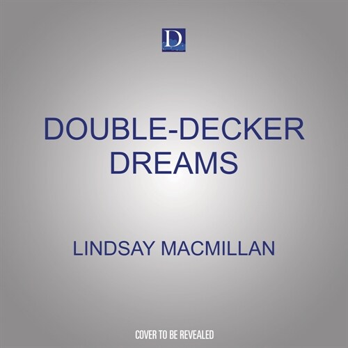 Double-Decker Dreams (Audio CD)