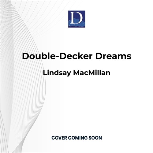 Double-Decker Dreams (MP3 CD)