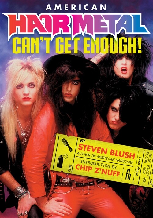 American Hair Metal: Cant Get Enough! (Paperback)