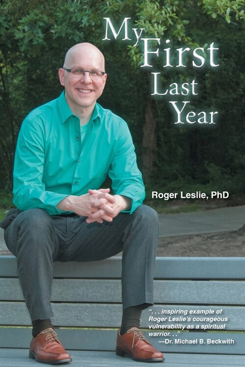 My First Last Year (Paperback)