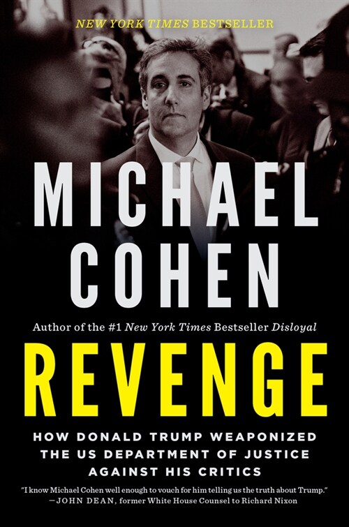 Revenge: How Donald Trump Weaponized the Us Department of Justice Against His Critics (Paperback)