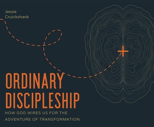 Ordinary Discipleship: How God Wires Us for the Adventure of Transformation (Audio CD)