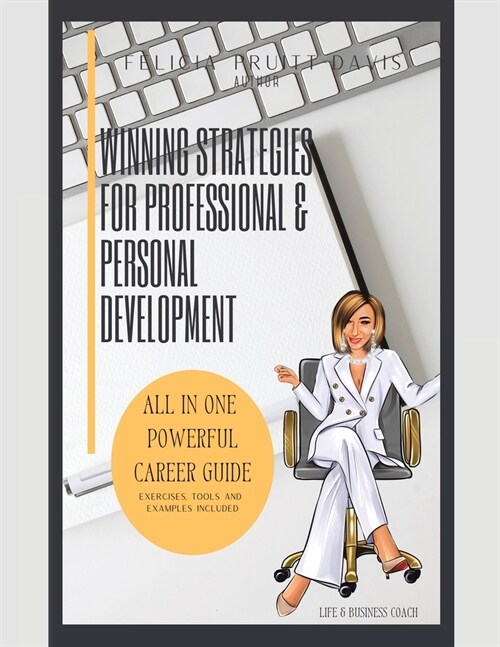 Winning Strategies for Professional and Personal Development (Paperback)