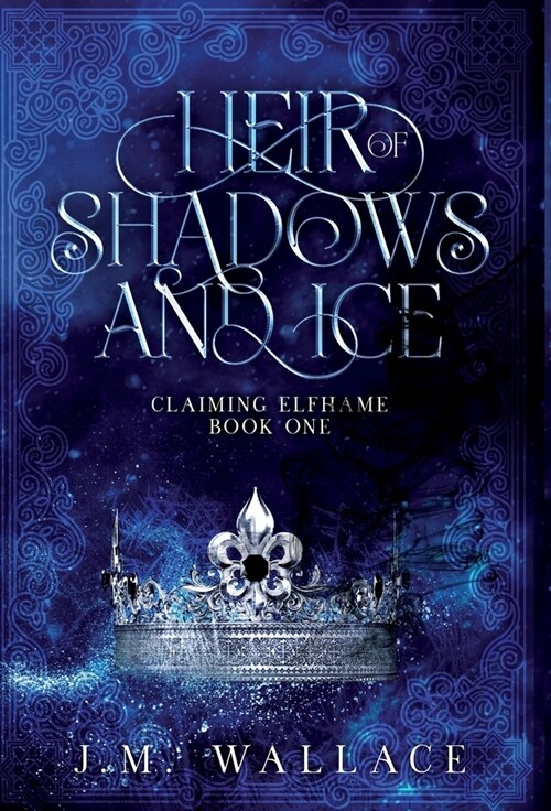 Heir of Shadows and Ice (Hardcover)