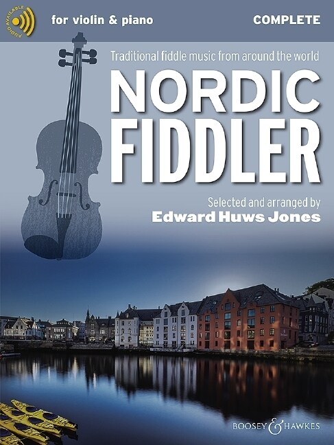 Nordic Fiddler : Traditional Fiddle Music from Around the World, Complete Edition (Sheet Music)