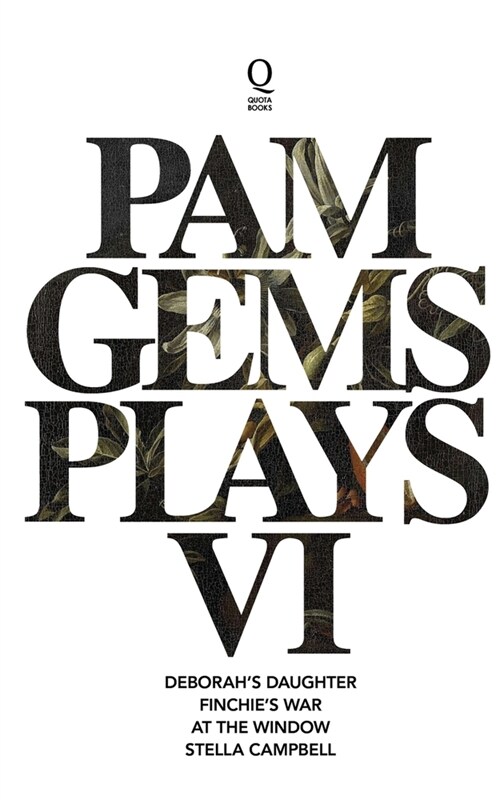 Pam Gems Plays 6 (Paperback)