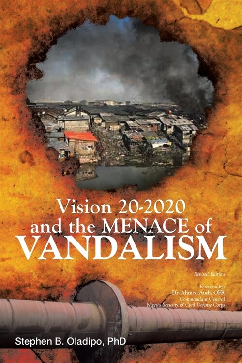 Vision 20 2020 & the Menace of Vandalism (Paperback)