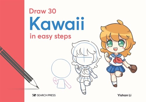 Draw 30: Kawaii : In Easy Steps (Hardcover)