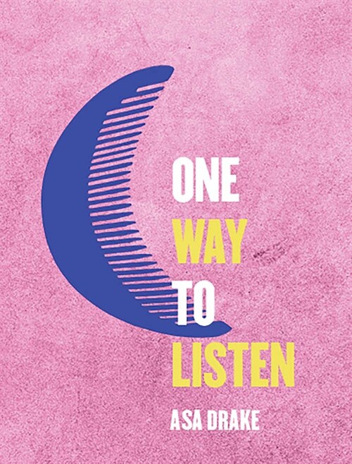 One Way to Listen (Paperback)