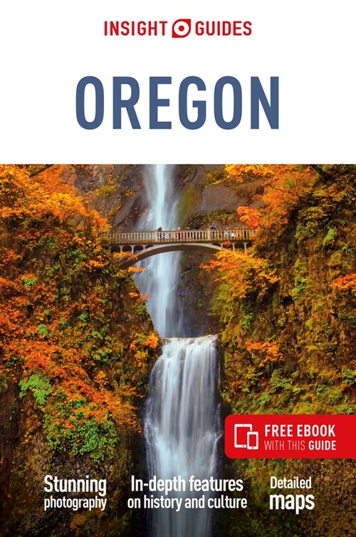 Insight Guides Oregon: Travel Guide with Free eBook (Paperback)