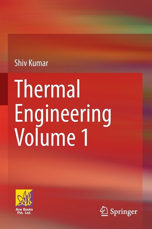 Thermal Engineering Volume 1 (Paperback, 2022)