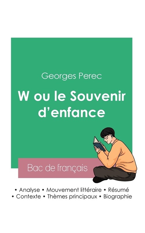 R?ssir son Bac de fran?is 2023: Analyse de W ou le Souvenir denfance de Georges Perec (Paperback)