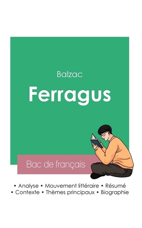 R?ssir son Bac de fran?is 2023: Analyse de Ferragus de Balzac (Paperback)