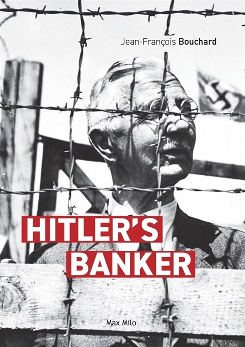 Hitlers banker (Paperback, Max Milo Editio)