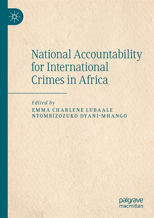 National Accountability for International Crimes in Africa (Paperback, 2022)