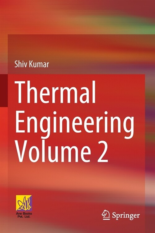 Thermal Engineering Volume 2 (Paperback, 2022)