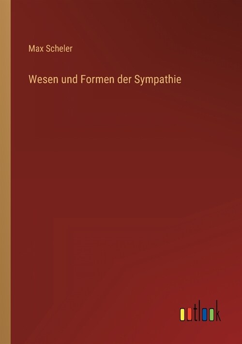 Wesen und Formen der Sympathie (Paperback)