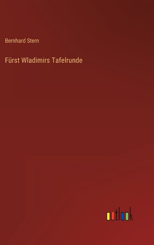 F?st Wladimirs Tafelrunde (Hardcover)