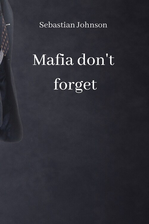 mafia dont forget (Paperback)