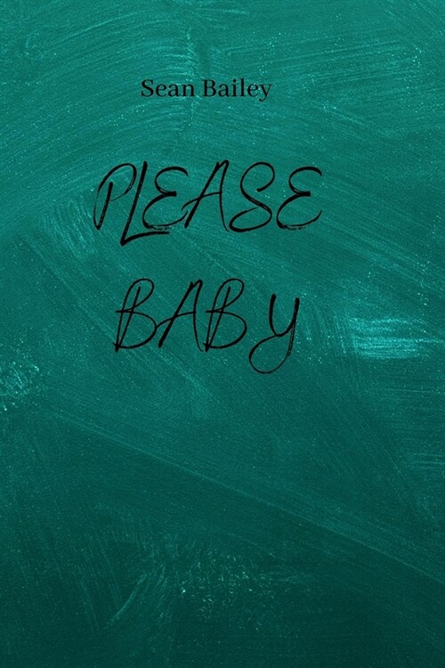 Please Baby (Paperback)