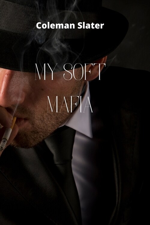 My Soft Mafia (Paperback)