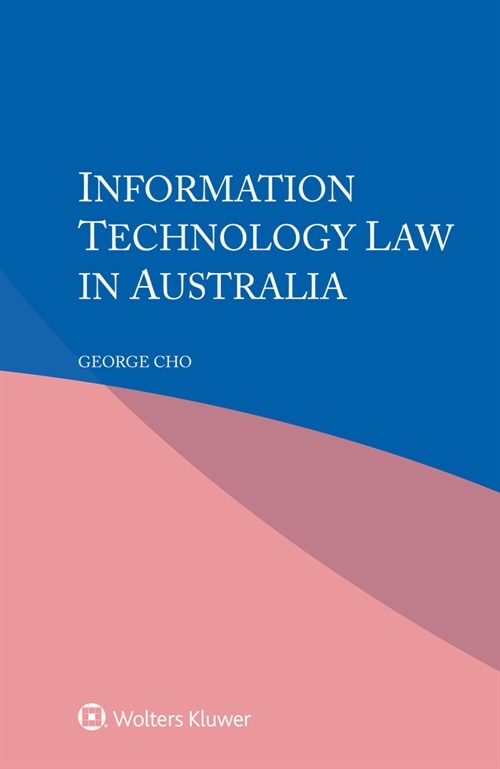 Information Technology Law in Australia (Paperback)