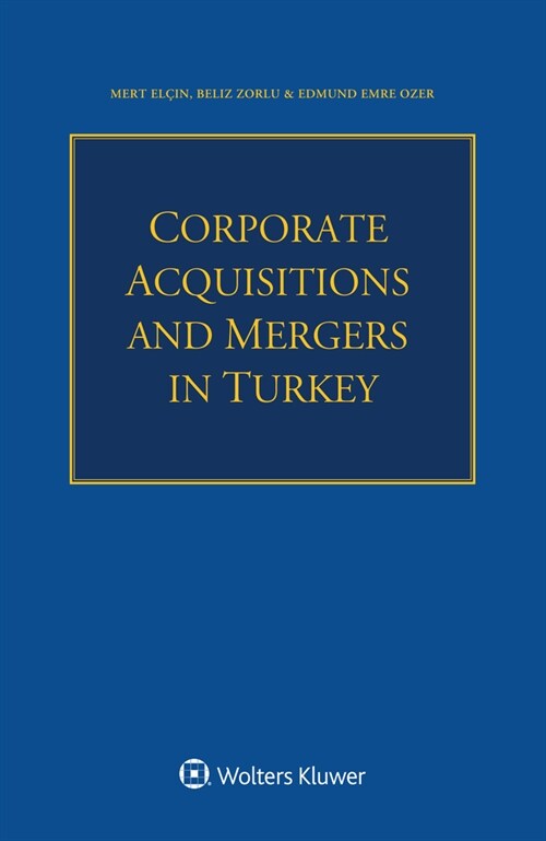 Corporate Acquisitions and Mergers in Turkey (Paperback)