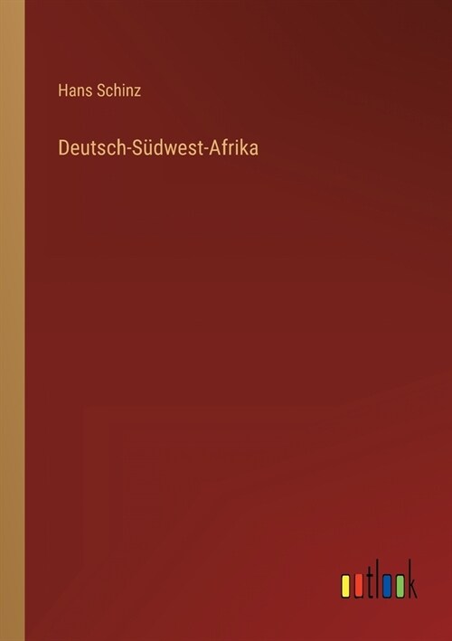 Deutsch-S?west-Afrika (Paperback)