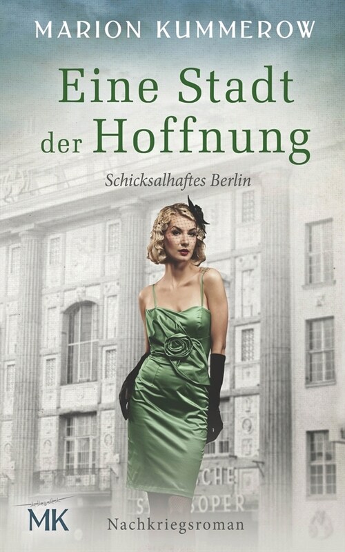 Eine Stadt der Hoffnung: Nachkriegsroman (Paperback)