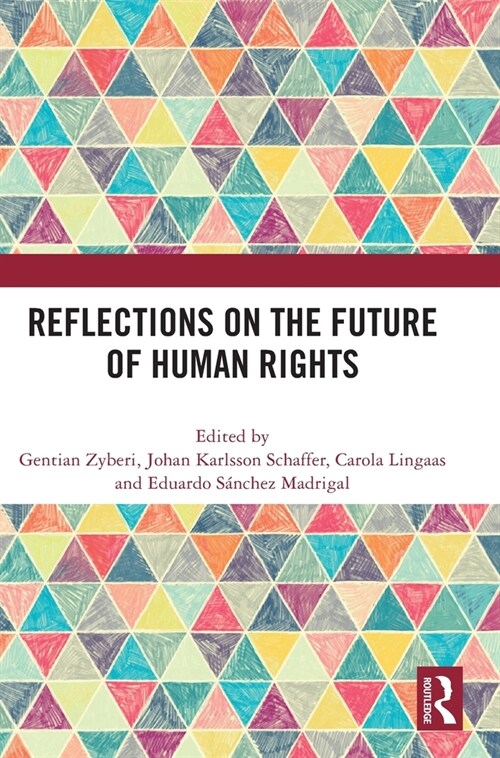 Reflections on the Future of Human Rights (Hardcover, 1)