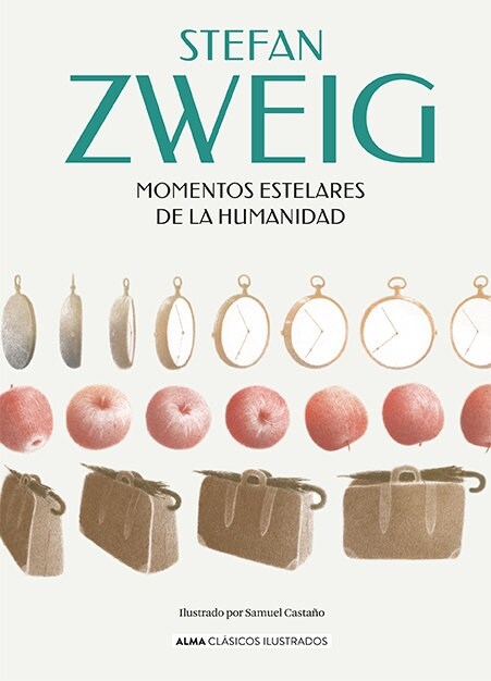 MOMENTOS ESTELARES DE LA HUMANIDAD (Hardcover)