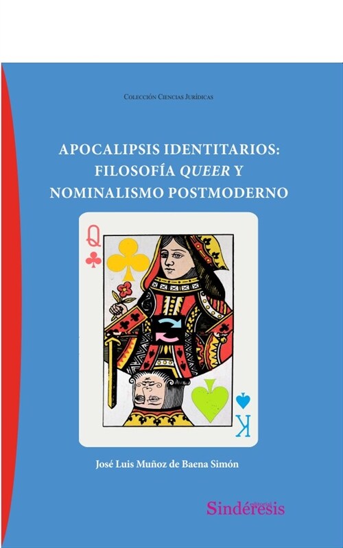 APOCALIPSIS IDENTITARIOS FILOSOFIA QUEER Y NOMINALISMO POST (Other Book Format)