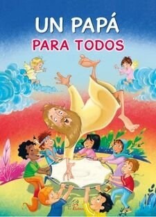 UN PAPA PARA TODOS (Spiral Bound)