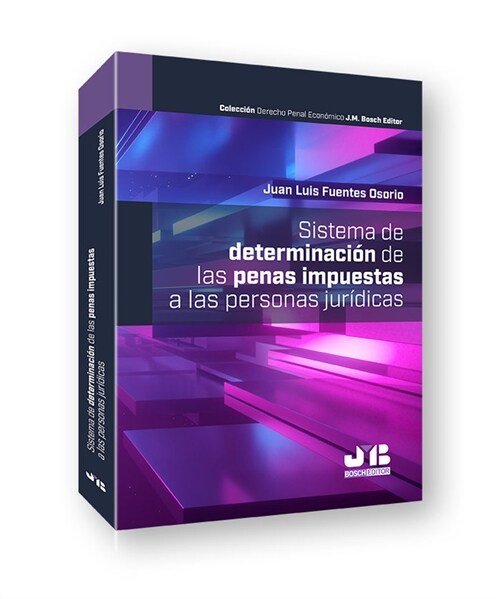 SISTEMA DE DETERMINACION DE LAS PENAS IMPUESTAS A LAS PERSON (Paperback)