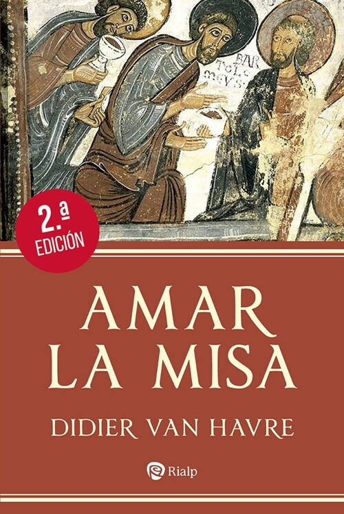 AMAR LA MISA (Paperback)