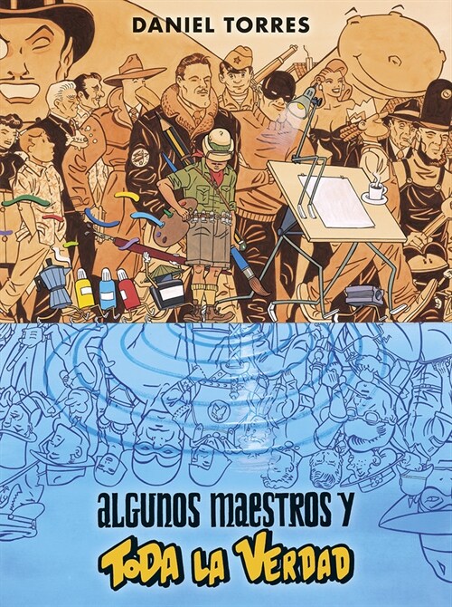 ALGUNOS MAESTROS Y TODA LA VERDAD (Hardcover)