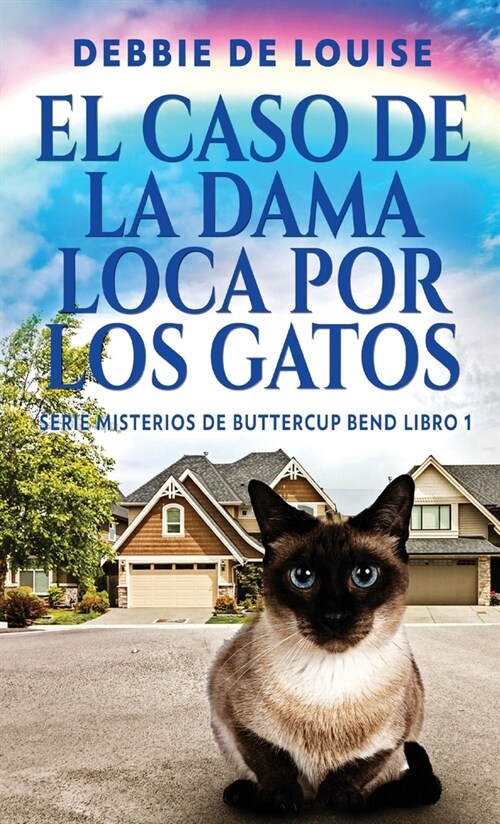 El Caso de la Dama Loca por los Gatos (Hardcover, Edicion Estanda)