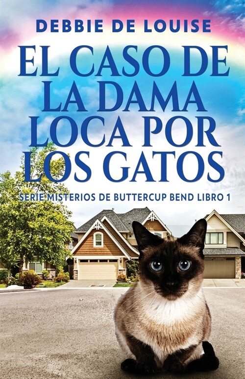 El Caso de la Dama Loca por los Gatos (Paperback, Edicion Estanda)