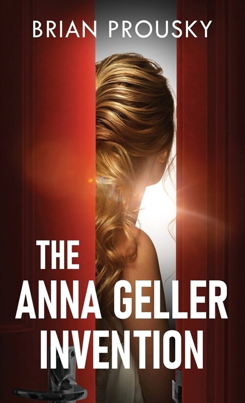 The Anna Geller Invention (Hardcover)