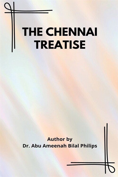 The Chennai Treatise on Annual Payment of Zakaah (Paperback)
