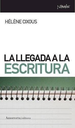 LA LLEGADA A LA ESCRITURA (Book)