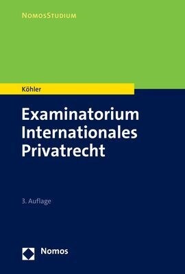 Examinatorium Internationales Privatrecht (Paperback, 3)