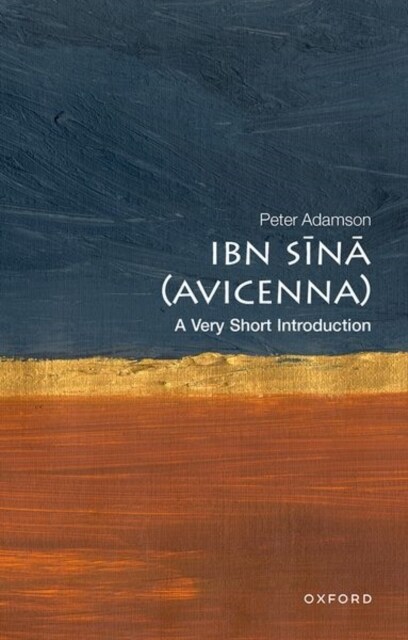 Ibn Sina (Avicenna): A Very Short Introduction (Paperback)